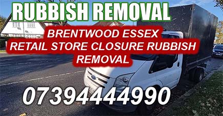 Brentwood Essex Retail Store Closure rubbish removal