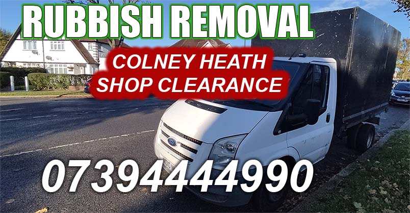 Colney Heath AL4 Shop Clearance