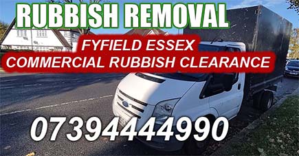 Fyfield Essex Commercial Rubbish Clearance