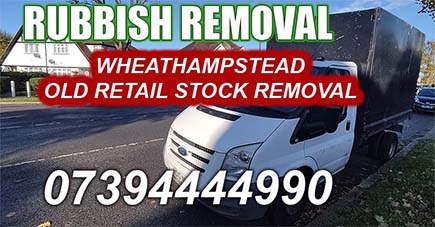 Wheathampstead AL4 Old Retail Stock removal